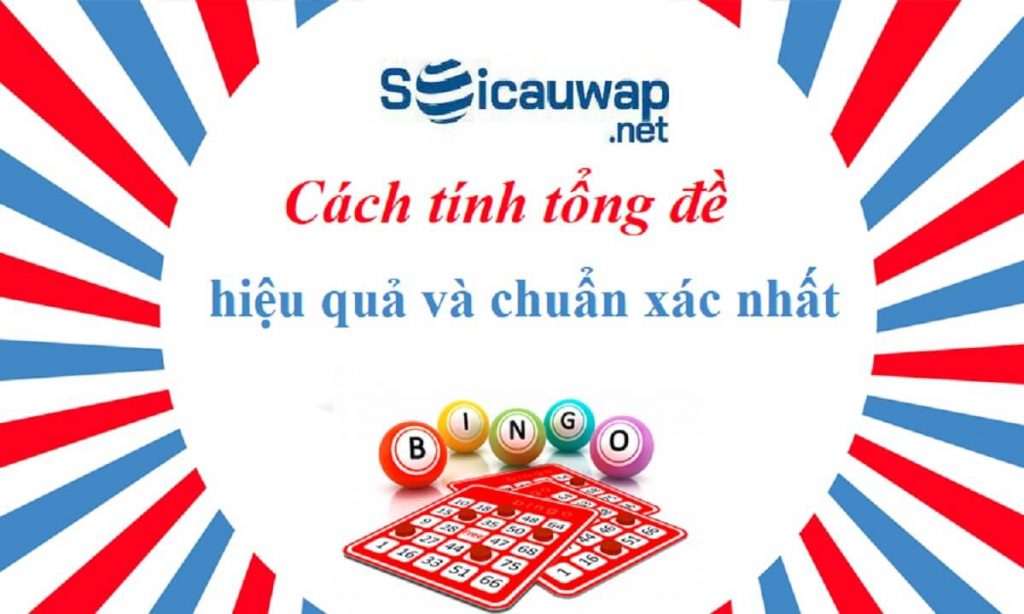 Cách tính tổng đề hiệu quả nhất